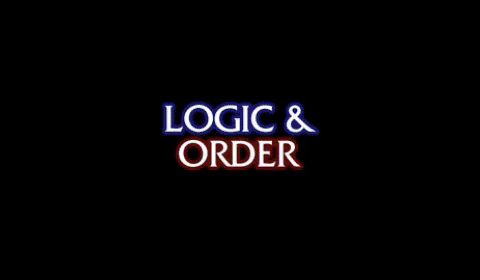 “Logic & Order”